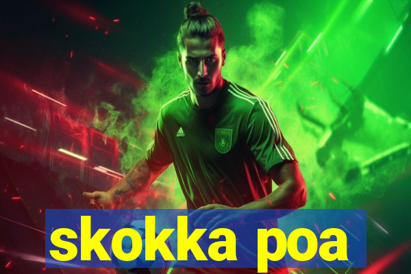 skokka poa